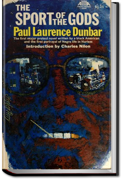 The Sport of the Gods | Paul Laurence Dunbar
